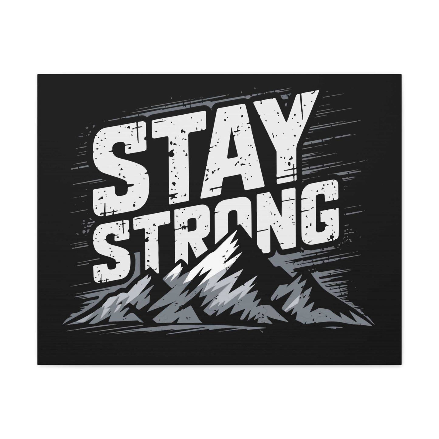 inspirational canvas wall art - stay strong mountain design