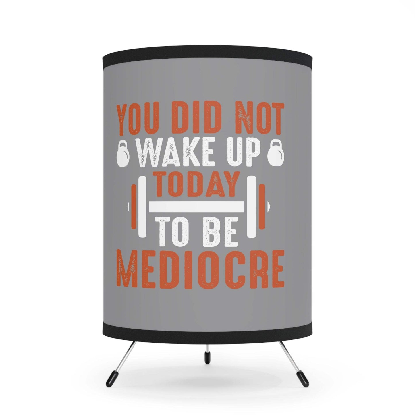 Motivational Tripod Lamp