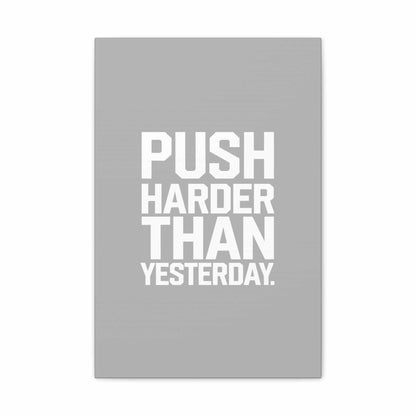 Motivational Canvas Wall Art  Than Yesterday art that mk  Canvas Wall.