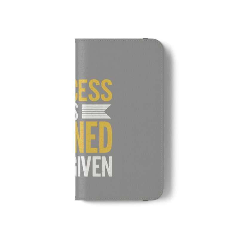 Success Is Earned Flip Case - Stylish Phone Wallet for Motivational Support