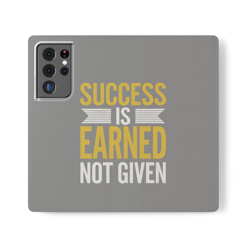 Success Is Earned Flip Case - Stylish Phone Wallet for Motivational Support