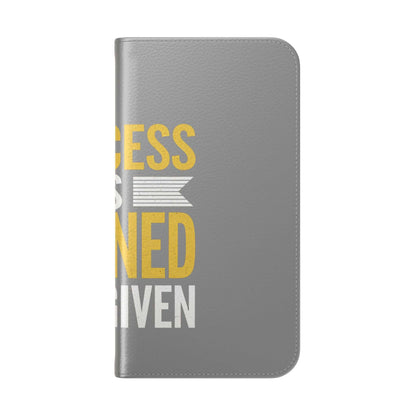 Earned Flip Case - Stylish Phone Wallet Success Is Earned Flip Case -