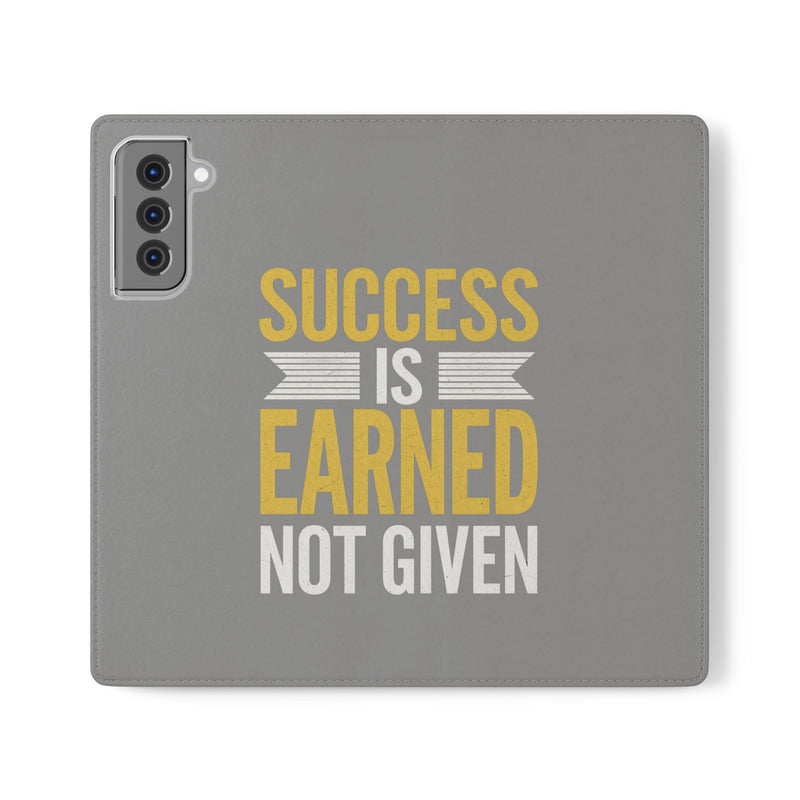 Success Is Earned Flip Case - Stylish Phone Wallet for Motivational Support