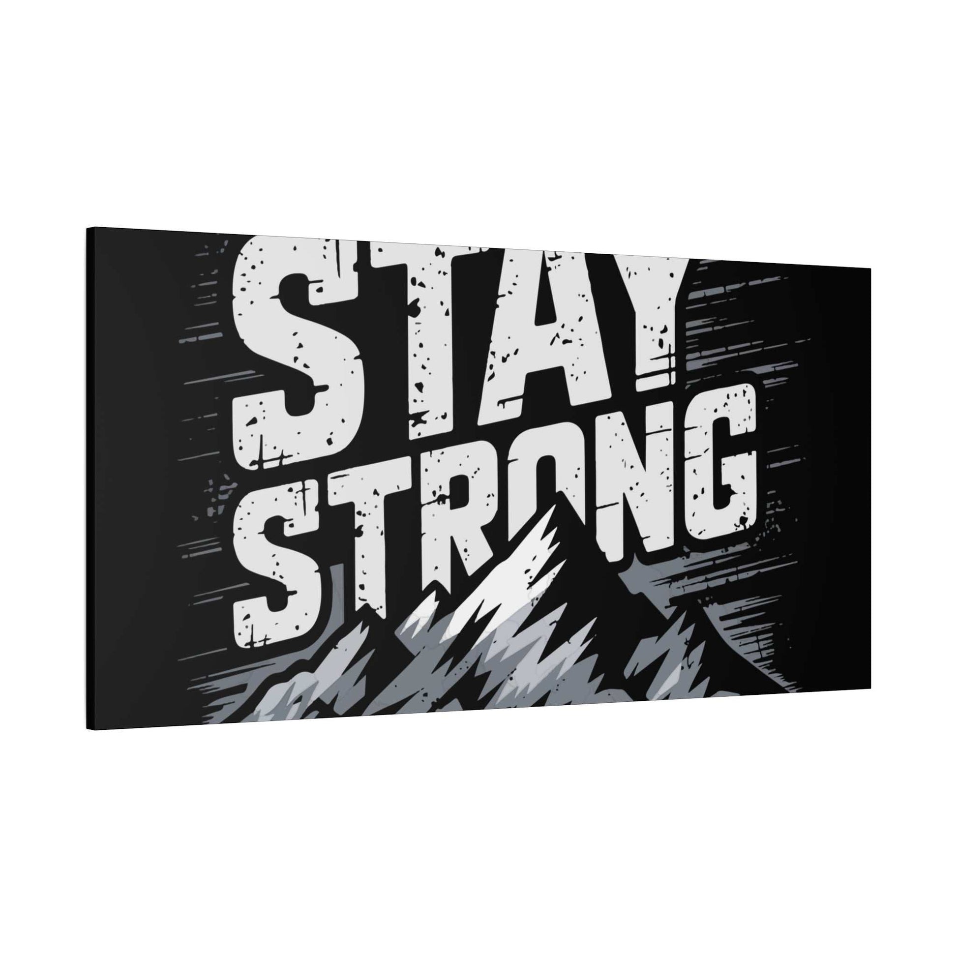 inspirational canvas wall art - stay strong mountain design