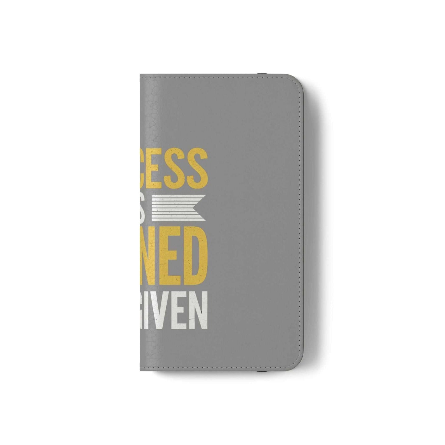Success Is Earned Flip Case - Stylish Phone Wallet for Motivational Support