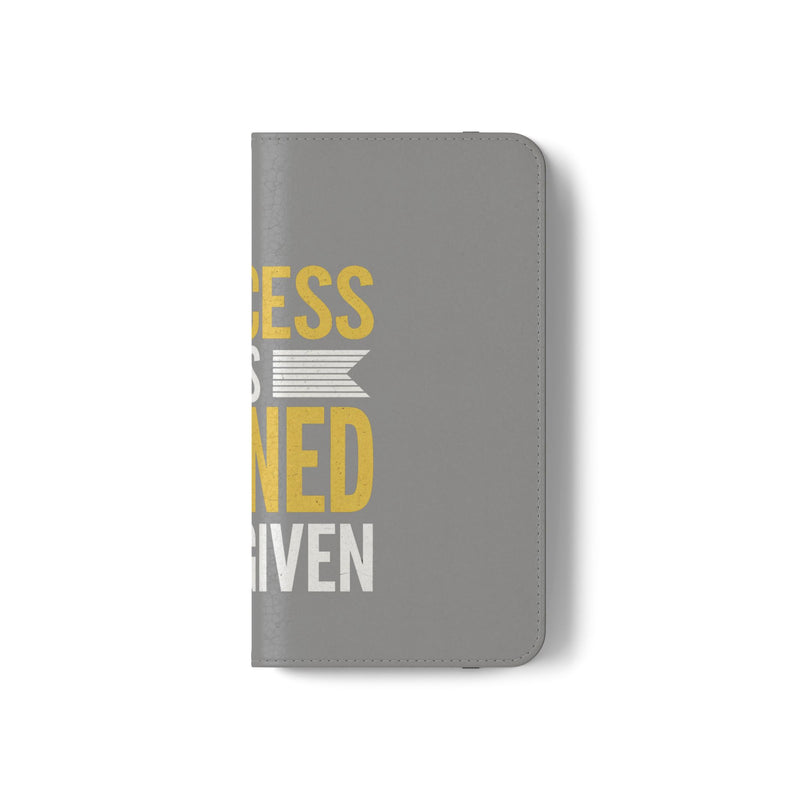 Success Is Earned Flip Case - Stylish Phone Wallet for Motivational Support