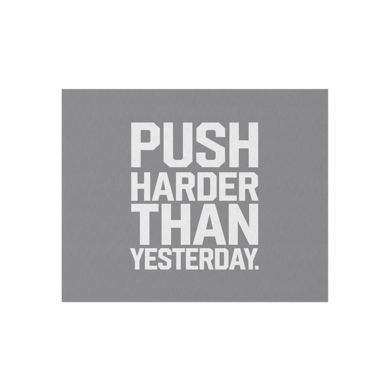 Motivational Outdoor Rug - Push Harder Than Yesterday