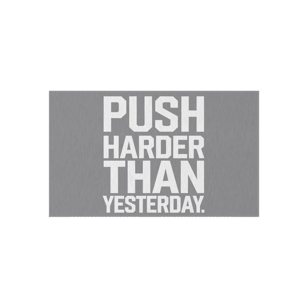 Motivational Outdoor Rug - Push Harder Than Yesterday