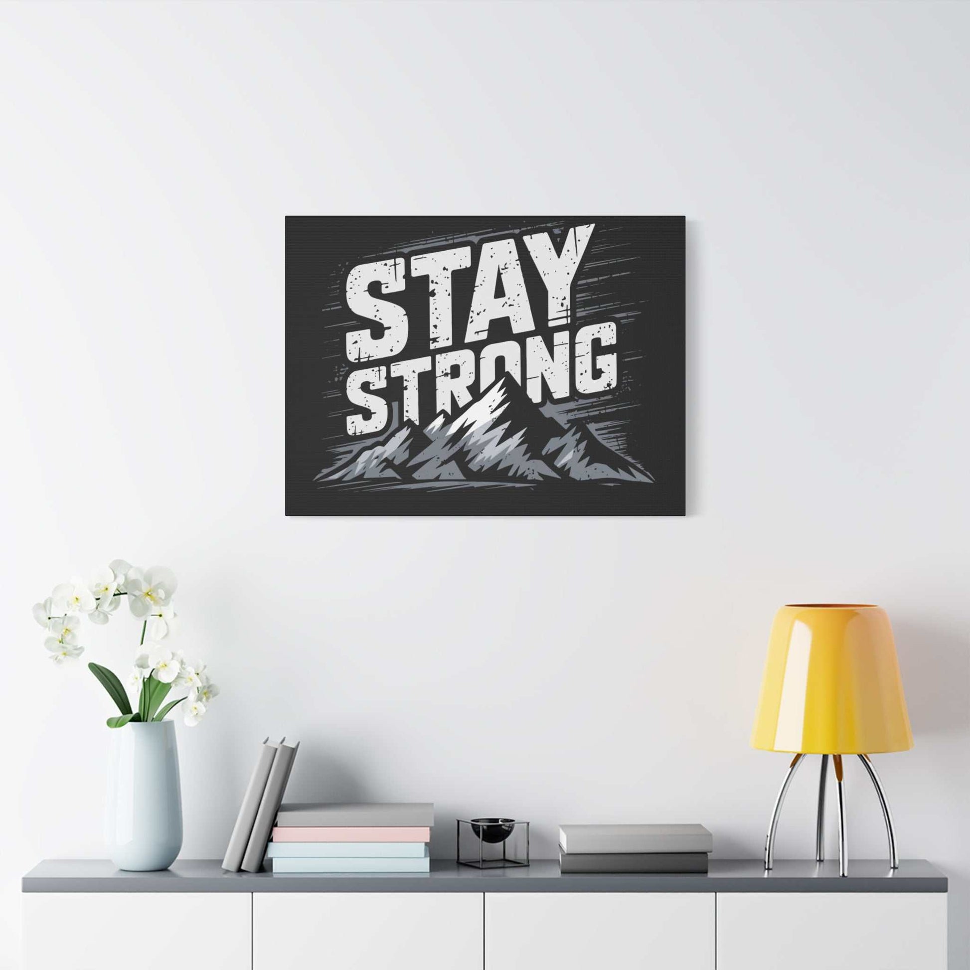 inspirational canvas wall art - stay strong mountain design