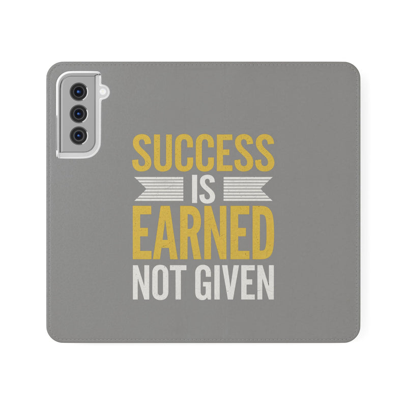 Success Is Earned Flip Case - Stylish Phone Wallet for Motivational Support